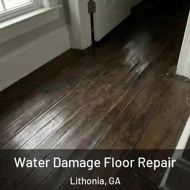  Water Damage Floor Repair Lithonia, GA